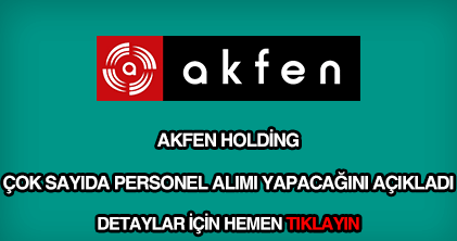 Akfen Holding personel alımı